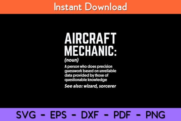 Aircraft Mechanic Definition Funny Graphics for Crafts