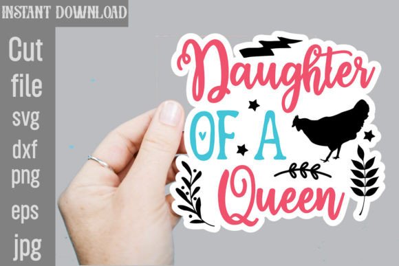 Daughter of a Queen SVG Stickers Review