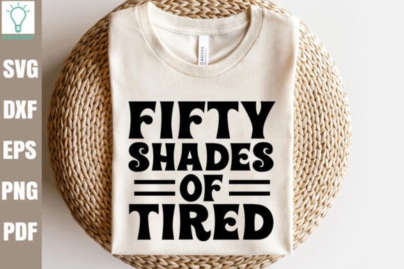 Fifty Shades of Tired Retro SVG for Crafts and Graphics