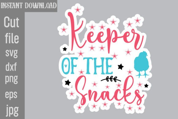 Keeper of the Snacks Graphics for Crafts
