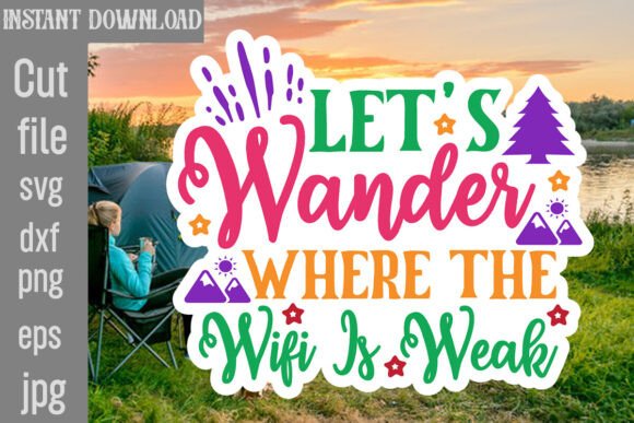Let’s Wander Where the Wifi is Weak Graphics for Crafts