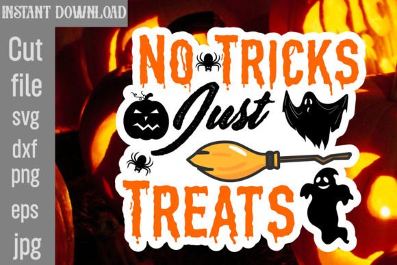 No Tricks Just Treats SVG Cut File for Crafts and Graphics