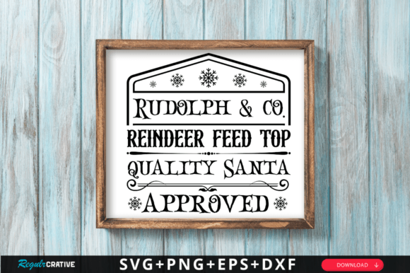 Rudolph Co. Reindeer Feed Top SVG for Crafts and Graphics